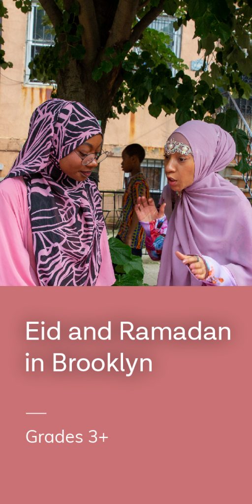 Eid and Ramadan in Brooklyn, grades 3 and up